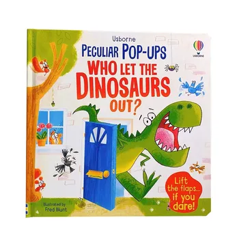 Kto Nechal Dinosaurov sa Usborne Pop-UPS Obrázkové Knižky, 3D Kartón Aktivity Kniha angličtina Príbeh Knihy Deti Montessori Hračky